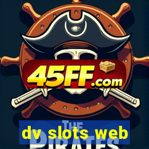 dv slots web